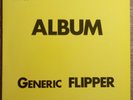 FLIPPER - Album (Generic Flipper) (1990 repressing on Subterranean) M-/EX+