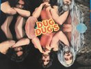 Vinyl  LP- Near Mint NM Dug Dug's  Smog    Hard Rock; Psych  1977 Blue Label
