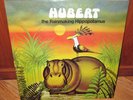 HUBERT The Rainmaking Hippopotamus LP - 1972 Harbor Orig.