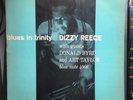 Dizzy Reece - Blues In Trinity LP - Blue Note BLP 4006 Mono DG RVG 47 W 63
