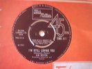 KIM WESTON I'M STILL LOVING YOU/JUST LOVING YOU VG