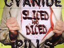 CYANIDE PILLS - Sliced & Diced - Vinyl (LP)