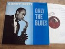 SONNY STITT - ONLY THE BLUES LP UK 1st HMV CLP 1280 Jazz Oscar Peterson SUPERB