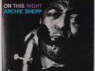ARCHIE SHEPP: On This Night USA Impulse Free Jazz Avant Garde LP VG++