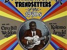 Bottleneck Guitar Trend Setters of the 1930s [VINYL] Weldon, Casey Bill Vinyl