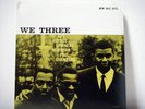 ROY HAYNES Phineas Newborn Paul Chambers LP We Three 1959 New Jazz RI ojc jazz