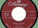 MEMPHIS SLIM (w/ Terry Timmons) Drivin' Me Mad / Train Is Comin' 45rpm Mercury