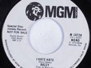 70s Soul 45 RAZZY I Hate Hate MGM HEAR