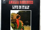 AMALIA RODRIGUES LIVE IN ITALY LP VINILE 33 GIRI COME NUOVO