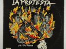 La Protesta with Tony Pabon 