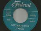 R&B SOUL MOD ROCKER-  EL PAULING-- EVERYBODY KNOWS  -HEAR -1961 FEDERAL