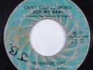 Northern Soul 45 FANTASTIC FOUR Can't Stop Looking For My Baby RIC-TIC HEAR