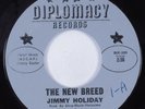 Northern Soul 45 JIMMY HOLIDAY The New Breed DIPLOMACY HEAR