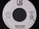 SERGIO MENDES: The Real Thing / Short 45 (dj, longer 4:50 version, Disco Rare G