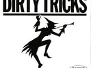 Dirty Tricks:  