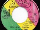 EARL SIXTEEN   Changing World  JA ROCKERS INTERNATIONAL 7