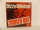 Dizzy Gillespie - Souled Out  - Jazz  LP - Sealed  - No Marks