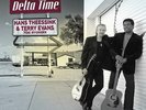 THEESSINK, HANS & TERRY E - DELTA TIME NEW VINYL RECORD