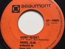 GARAGE PUNK Andre Jean AGENT SECRET Beaumont 45  Quebec Canadian mod