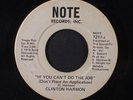 CLINTON HARMON: If You Can't Do The Job / I Want To Get Close To You 45 (wol, f