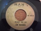 Lee Rogers, Walk On By, Mah's # 000.9, vg++