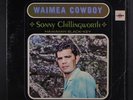 SONNY CHILLINGWORTH: Waimea Cowboy LP (shrink, slack-key guitar) International