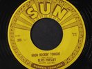 ELVIS PRESLEY: Good Rockin' Tonight 45 Hear  (check clips) rare Rockabilly
