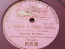 TITTA RUFFO IL BARBIERE DI SIVIGLIA LARGO EL FACTOTUM GRAMOPHONE MONARCH 052132