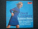 GLOCKNER , BERTI : Lemon Baby / Wer das kleine Einmaleins nicht kennt - RAR / NM