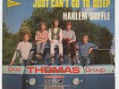 DOC THOMAS GROUP (pre-MOTT THE HOOPLE): Just Can't Go To Sleep- 7