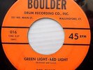 BOB SHANZ 1960 teen bopper 45 GREEN LIGHT RED LIGHT / ONE SODA on BOULDER e7674
