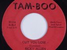 Funk 45 RICKY ALLEN Cut You Loose TAM-BOO HEAR