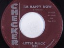R&B Blues Soul 45 LITTLE MACK I'm Happy Now CHECKER HEAR