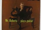 Howard Roberts - Mr. Roberts Plays Guitar LP - Verve - MG V-8192 Mono DG
