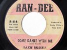 SAXIE RUSSELL-COME DANCE WITH ME /EL MONKEY ON RAN-DEE RARE NORTHERN 45-HEAR