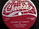 Little Walter,Checker records,78rpm,Blues with A Feeling, Quarter To Twelve (E-)