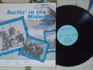 Surfin' In The Midwest Vol 2 VA LP Surf / Garage Titans Renegades Furys  M/M-