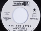 Jazz 45 DAVE MACKAY & VICKY HAMILTON See You Later IMPULSE HEAR