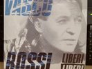 VASCO ROSSI - LIBERI LIBERI  - VINILE 45 GIRI - NUOVO