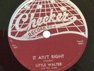 Little Walter,Checker records,78rpm,(E+)It Ain't Right & Who, #833