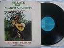 HERBERT PAGANI - BALLATE DAL MARCO VISCONTI - ANNO 1975 - MINT