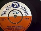 TONY KING & THE HIPPY BOYS - PROUD MARY (SOGERTY) - TROJAN RECORDS - UK - TR 667