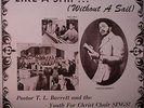 PASTOR TL BARRETT & THE YOUTH FOR CHRIST CHOIR - Like A Ship (Without A Sail)