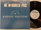 JOHNNY HALLYDAY - NE M'OUBLIE PAS RARE MAXI 45T 12