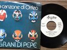 I GRANI DI PEPE / LA CANZONE DI ORFEO - 7
