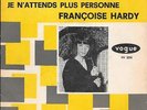 FRANCOISE HARDY 45 MON AMIE LA ROSE+PS HOLLAND RARE