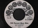 BO DIDDLEY: Let The Kids Dance / 500 Percent More Man 45 (dj) Blues & R&B