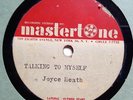 JOYCE HEATH Talking To Myself/Why Am I Crying MASTERTONE ACETATE EE+ 78RPM HEAR