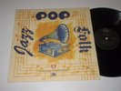 LP/JAZZ POP FOLK/Atom 400019 Austria/ORF