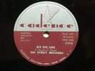 78 RPM Everly Brothers CADENCE 1315  Bye Bye Love / I Wonder    E+